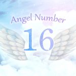 【16】エンジェルナンバーの意味とは？前向きさが幸運を引き寄せる