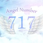 【717】エンジェルナンバーの意味とは？良い変化が起きるサイン、恋愛・金運・仕事への影響