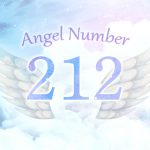【212】エンジェルナンバーの意味は？信じることで未来が輝く前兆