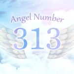 【313】エンジェルナンバーの意味とは？個性を活かして自由に未来を創っていくとき